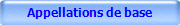 Appellations de base