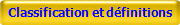 Classification et dfinitions