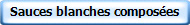 Sauces blanches composes