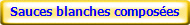 Sauces blanches composes