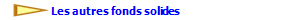  Les autres fonds solides
