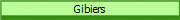 Gibiers