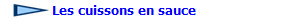  Les cuissons en sauce