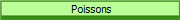  Poissons