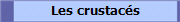 Les crustacs