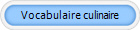 Vocabulaire culinaire