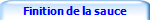 Finition de la sauce