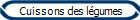  Cuissons des lgumes