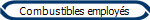 Combustibles employs