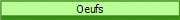 Oeufs