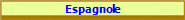 Espagnole