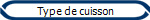Type de cuisson
