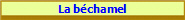 La bchamel