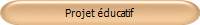 Projet ducatif