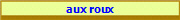 aux roux