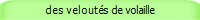 des velouts de volaille