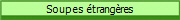 Soupes trangres